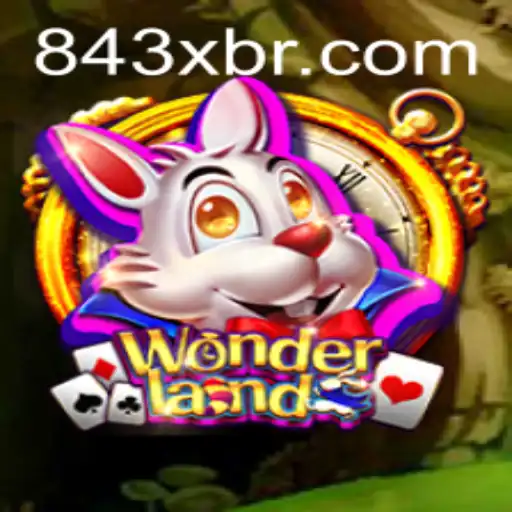 Descubra o Fascinante Mundo de 'Wonderland': Uma Jornada Através do Jogo 843X